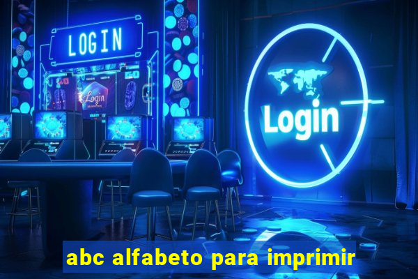 abc alfabeto para imprimir